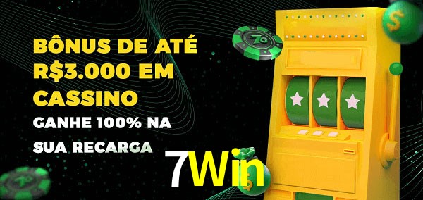 7Win melhor bônus de depósito